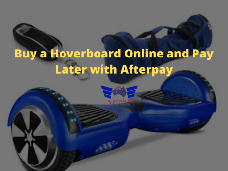buy hoveboard with afterpay